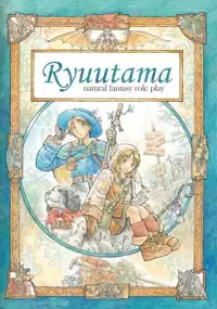Cover of Ryuutama : Natural Fantasy Roleplay