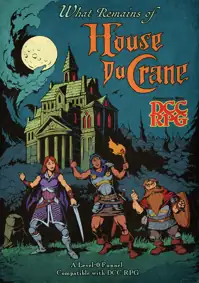 Cover of What Remains of House DuCrane