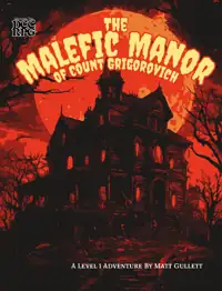 Cover of the Malefic Manor of Count Grigorovich