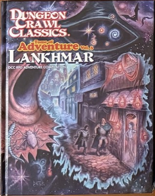 Cover of Dungeon Crawl Classics Tome of Adventure Vol. 3: Lankhmar